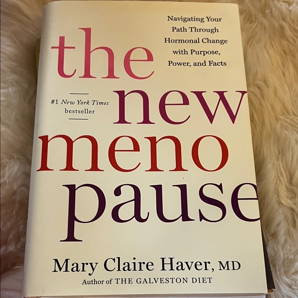 The New Menopause Book by Mary Claire Haver. New